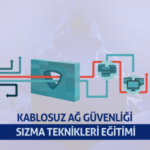 Kablosuz Ağ Güvenliği ve Sızma Teknikleri - Pentest Eğitimi - Advanced Wireless Peneration Testing